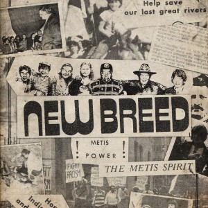 A collage of magazine clippings from New Breed, showing Métis people cooking, meeting, and protesting, along with headlines like